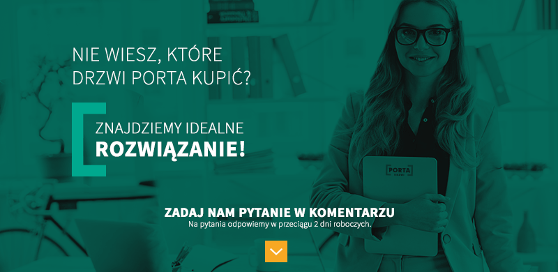 Jakie drzwi kupić – rady eksperta bloga Porta Jakie drzwi kupić – rady eksperta bloga Porta